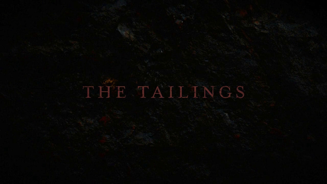 The Tailings 1. Sezon 6. Bölüm izle